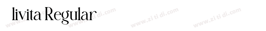 0livita Regular字体转换 0livita Regular字体转换